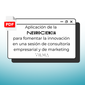 [PDF] Cómo la Neurociencia Puede Transformar tus Consultorías Empresariales y de Marketing