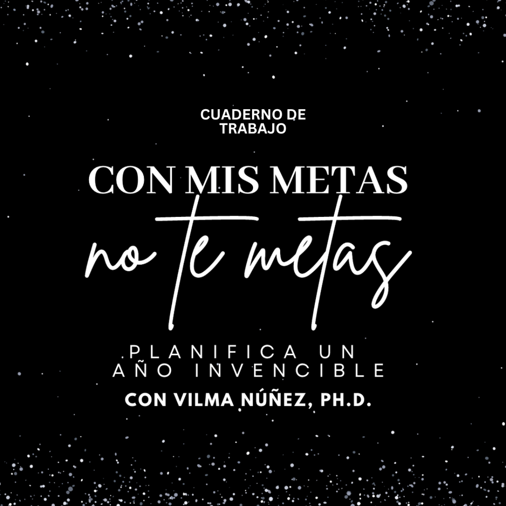 [WORKBOOK] Edición "Con mis metas no te metas" 8 ejercicios para planificar el año